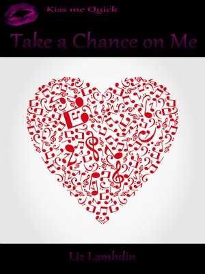 cover image of Take a Chance on Me